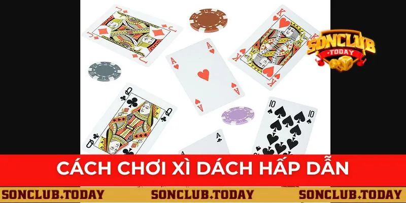 Cách Chơi Xì Dách