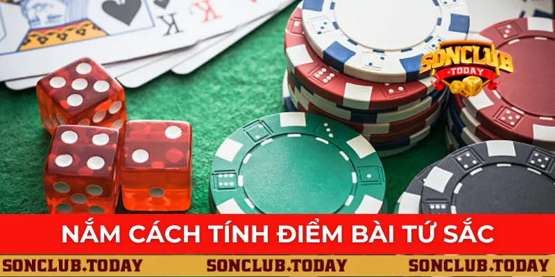 Nắm cách tính điểm bài tứ sắc Nắm cách tính điểm bài tứ sắc
